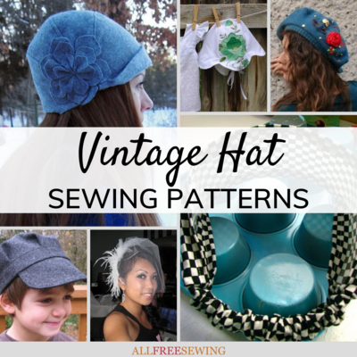 23 Vintage Hat Sewing Patterns