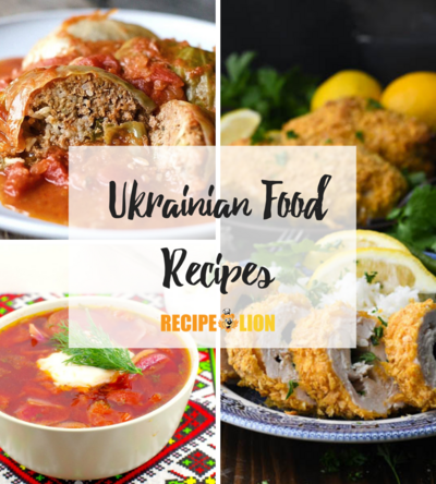8 Ukrainian Food Recipes