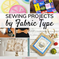 600+ Sewing Projects by Types of Fabric Materials