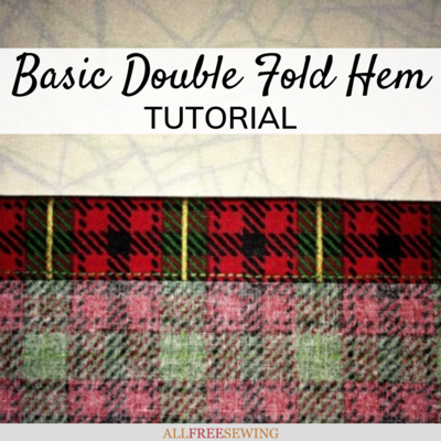 How to Hem: Basic Double Fold Hem Tutorial