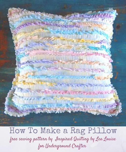 Rag Pillow By Inspired Quilting By Lea Louise