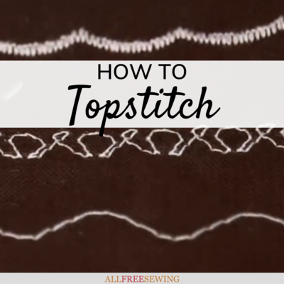 How to Topstitch (Video Tutorial)