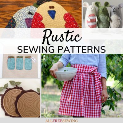 19 Rustic Patterns to Sew