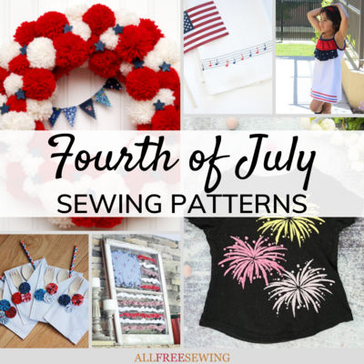 O, Say Can You Sew: 25+ 4th of July Sewing Patterns