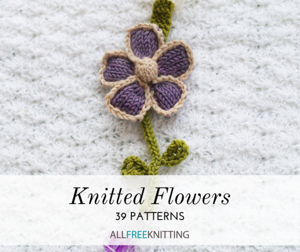 39 Knitted Flowers Patterns