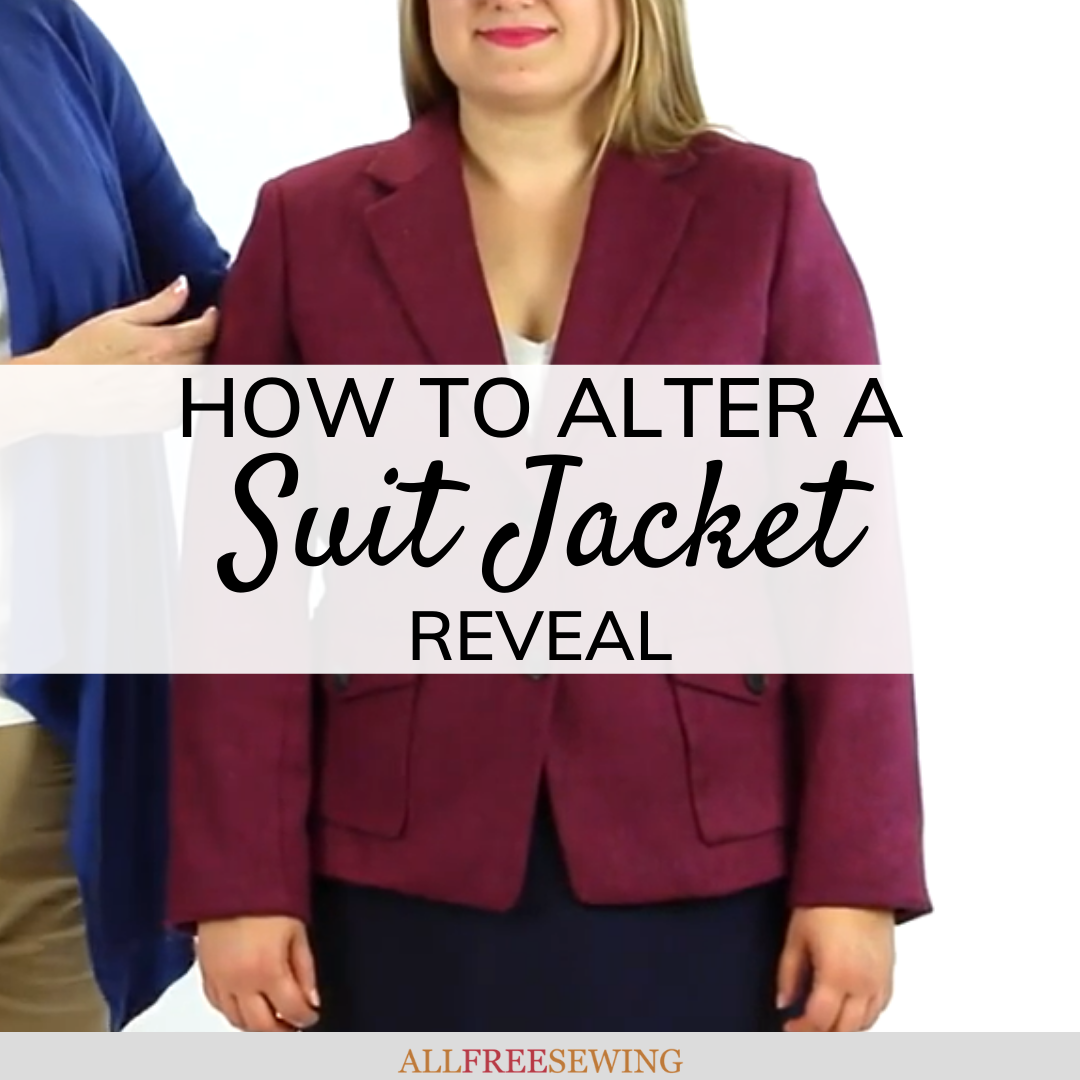 Sewing Alteration Series Altered Suit Jacket Reveal