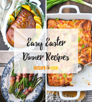 17 Excellent Easter Recipes Free eCookbook | RecipeLion.com