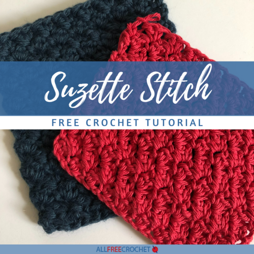 Crochet Suzette Stitch Main