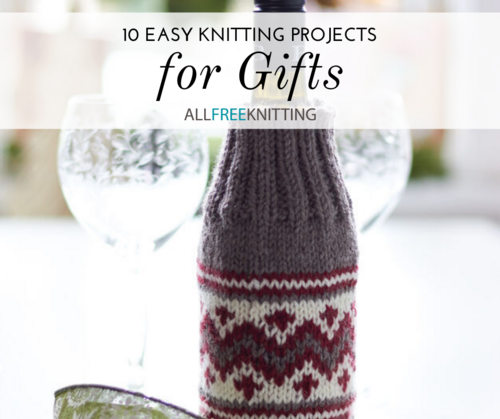 10 Easy Knitting Projects for Gifts