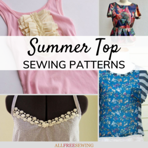 28+ Summer Top Sewing Patterns