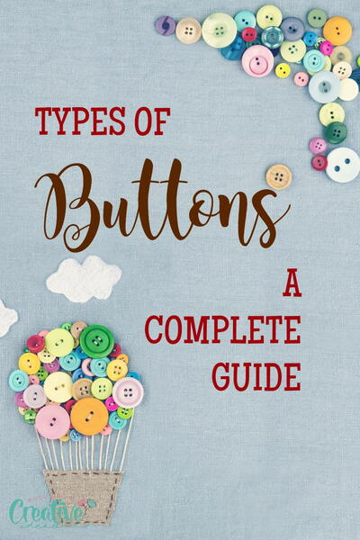 Types Of Buttons: A Comprehensive Guide