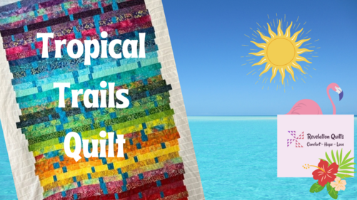 Tropical Trails Quilt