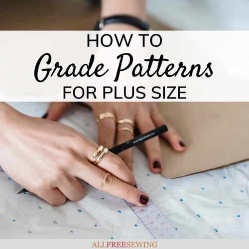 How to Grade Patterns for Plus Size