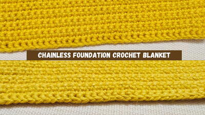 Chainless Foundation Crochet Blanket With Single Crochets