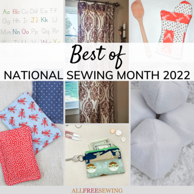 Best of National Sewing Month 2022