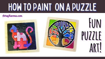 Turn A Wooden Jigsaw Puzzle Into Your Own Painted Masterpiece