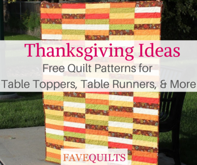 24 Thanksgiving Ideas: Free Quilt Patterns for Table Toppers, Table Runners, and More