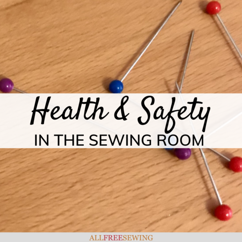 Health and Safety in the Sewing Room