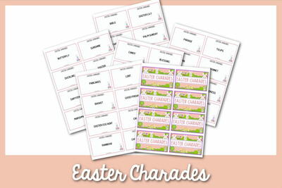 50 Easter Charades Ideas + Printable Cards