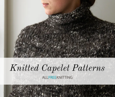 10 Knitted Capelet Patterns