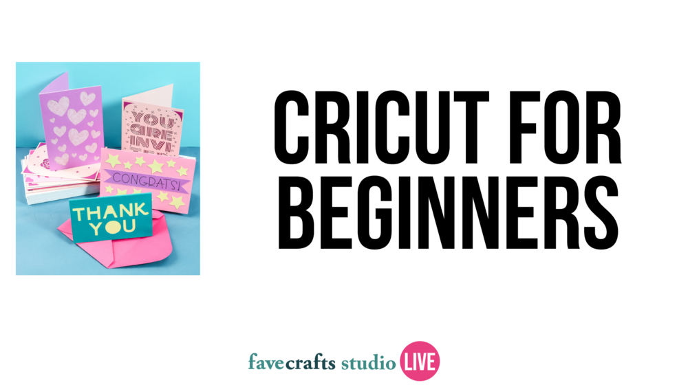 Cricut For Beginners Favecrafts Cricut For Beginners Favecrafts