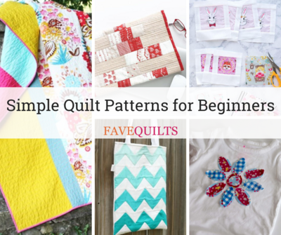 Quilting for Beginners - 30 Simple Quilt Patterns