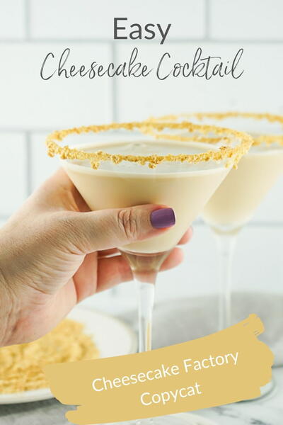 Easy Cheesecake Cocktail: Cheesecake Factory Copycat