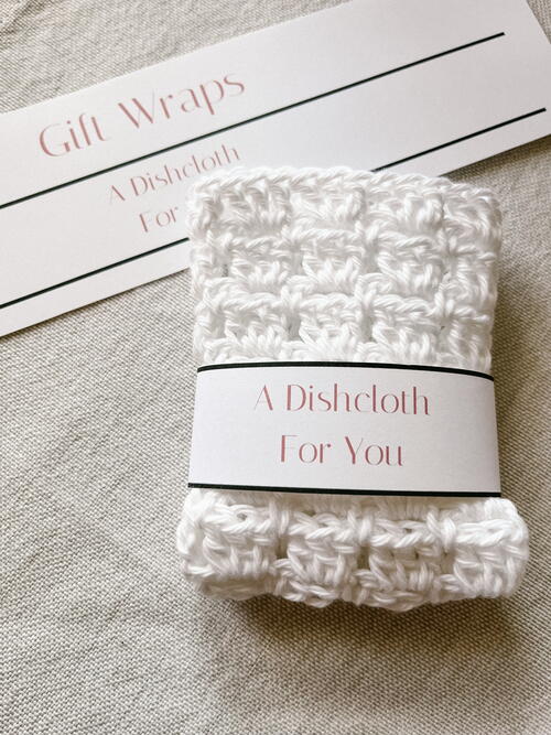 Crochet Dishcloth Wrap Label, A Dishcloth For You