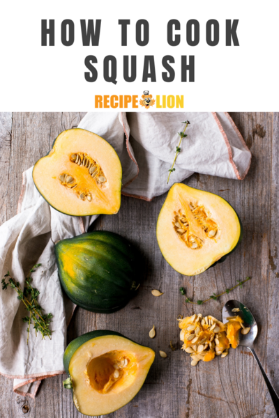 How to Cook Squash: 5 Tips You Need to Know