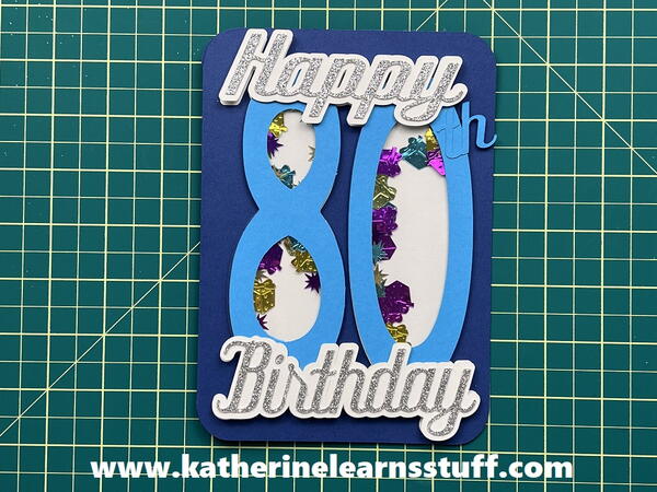 How To Make An 80th Birthday Shaker Card