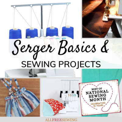 15+ Serger Sewing Projects