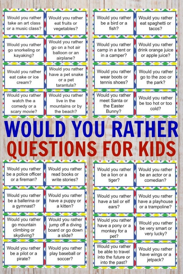 Would You Rather Questions For Kids