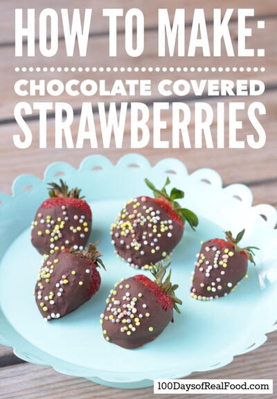 How To Make Chocolate Covered Strawberries