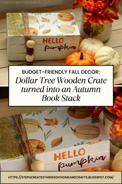 Budget-friendly Fall Decor: Dollar Tree Wooden Crate Turned Into An Autumn Book Stack