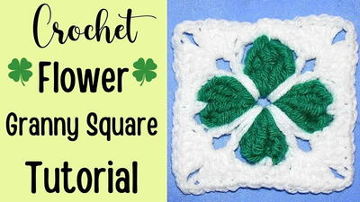 How To Crochet Clover Flower Granny Square Tutorial