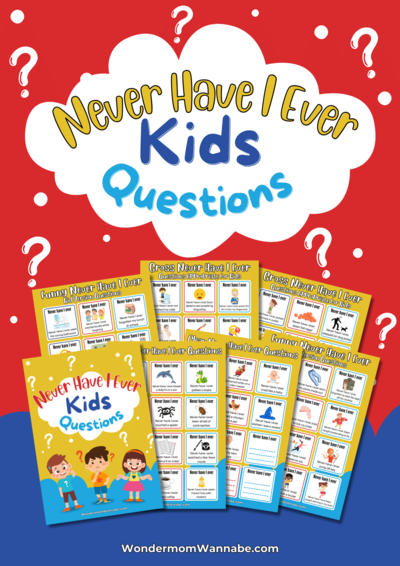 60 Best Never Have I Ever Kids Questions