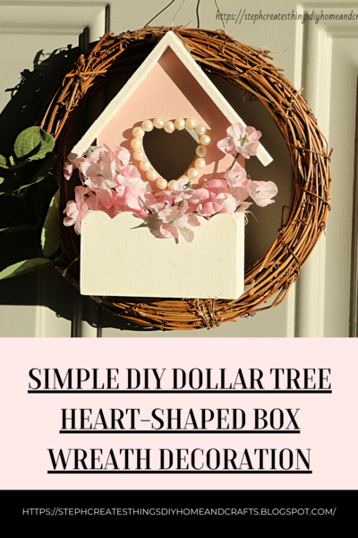 Simple Diy Dollar Tree Heart-shaped Box Wreath Decoration