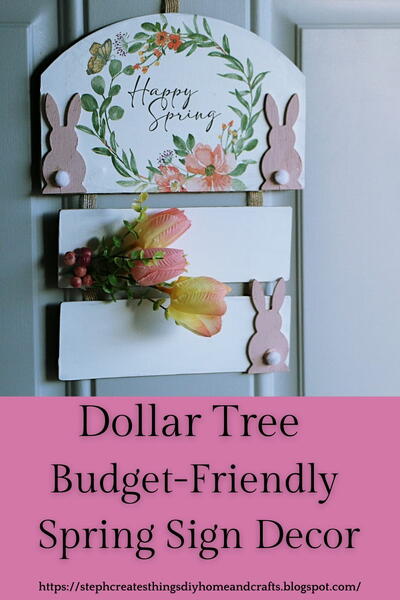 Budgetfriendly Spring Sign Decor Dollar Tree Diy Inspiration