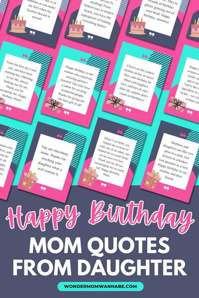 45 Happy Birthday Mom Quotes From Daughter