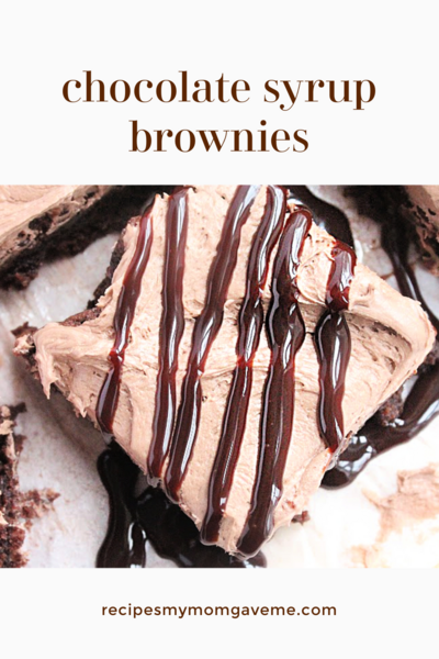 Chocolate Syrup Brownies