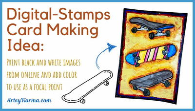 Creative Card Making: How To Print And Color Digital Stamps For Mixed Media Art