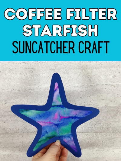 Coffee Filter Starfish Suncatcher Craft
