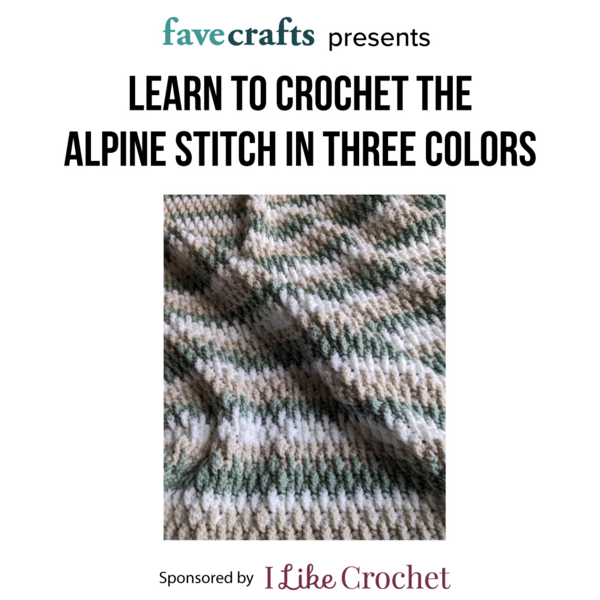 Learn to Crochet the Alpine Stitch in Three Colors