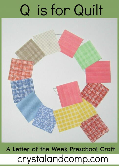 Letter Of Week Preschool Craft: Q Is For Quilt