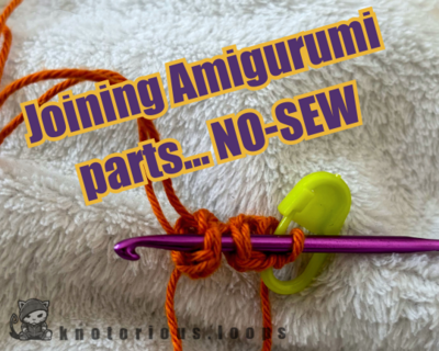 How To Join Amigurumi Parts