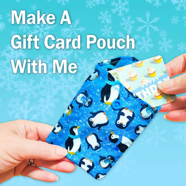 Make A Gift Card Holder Pouch