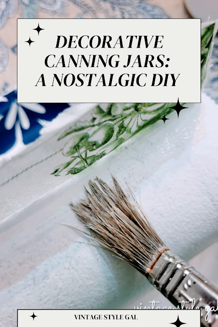 Decorative Canning Jars: Easy Craft Ideas