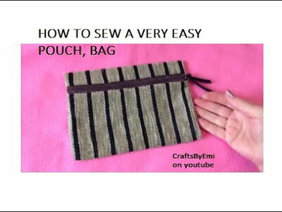 Easiest Bag, Purse Or Pouch