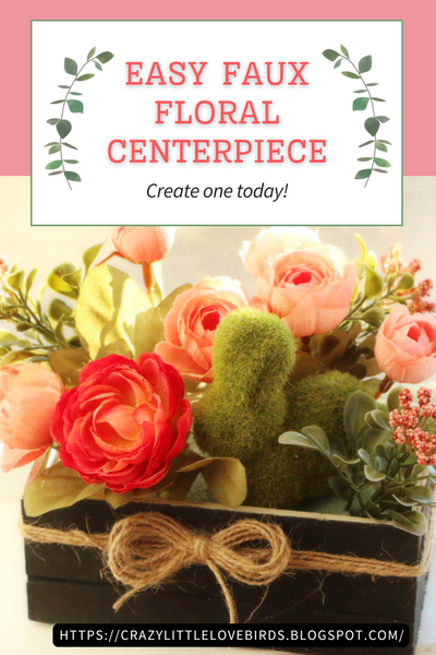Easy Faux Floral Centerpiece