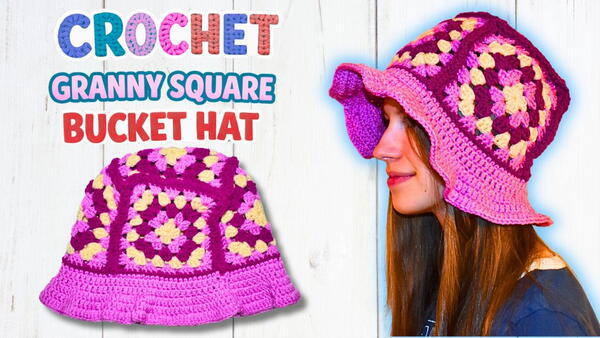 Crochet This Granny Square Bucket Hat